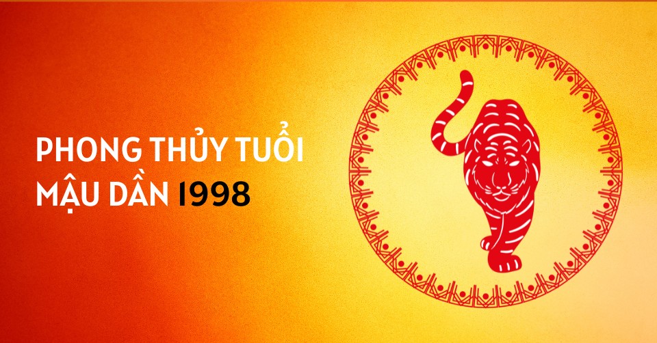 Phong thủy nữ Mậu Dần 1998: Lựa chọn màu sắc và hướng hợp mệnh