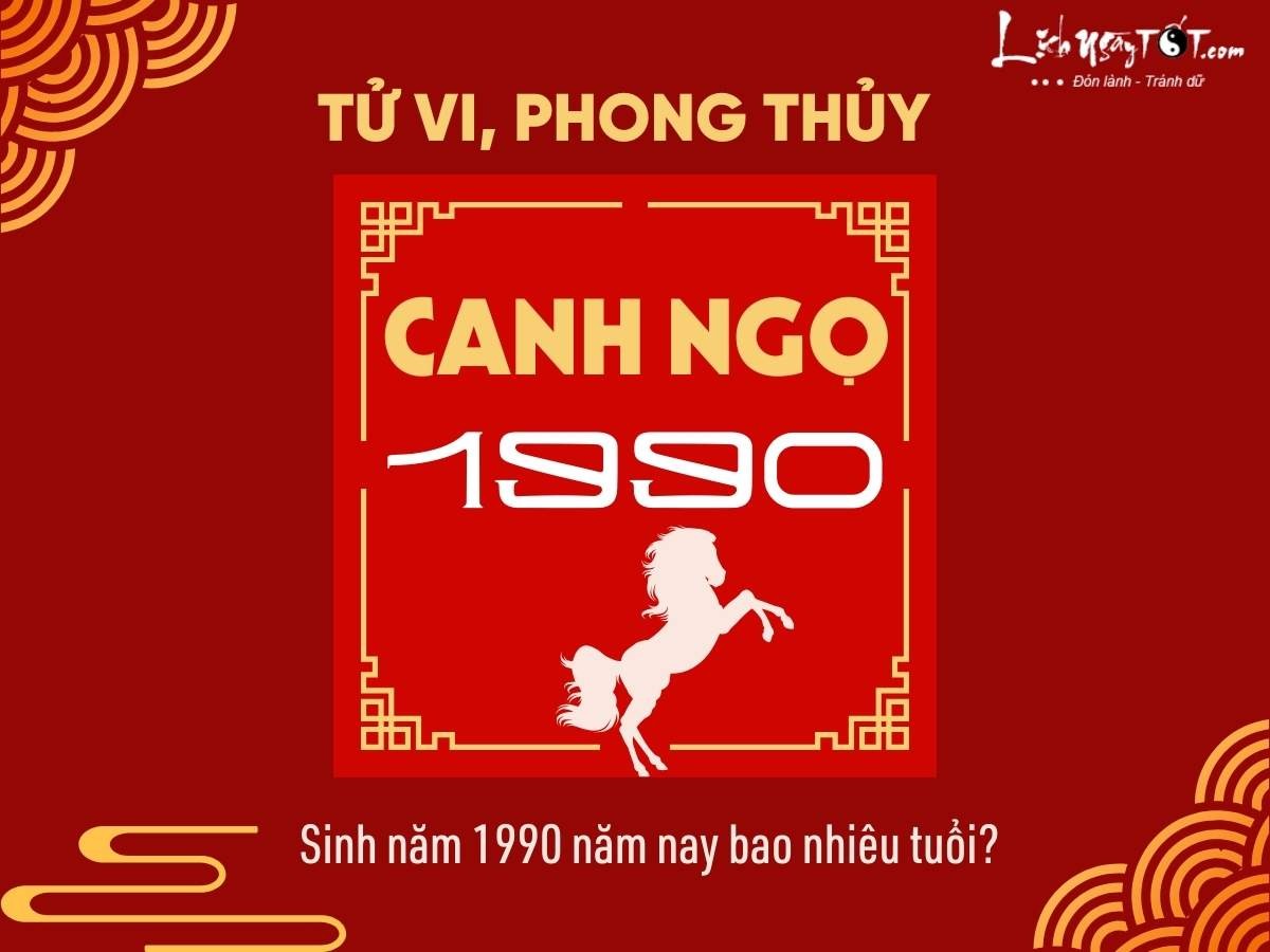 Tuổi Canh Ngọ 1990 năm 2026 là 36 tuổi dương lịch, 37 tuổi âm lịch