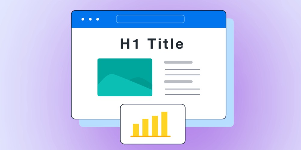 Thẻ H1 phải chứa từ khóa chính để tối ưu SEO